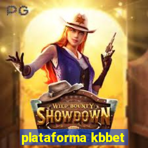 plataforma kbbet